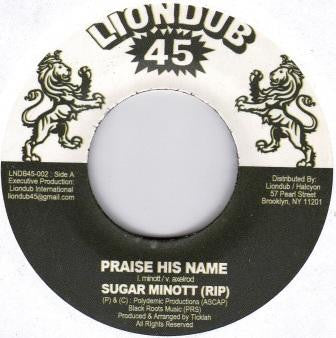 Sugar Minott / Ticklah : Praise His Name / Dub His Name (7")