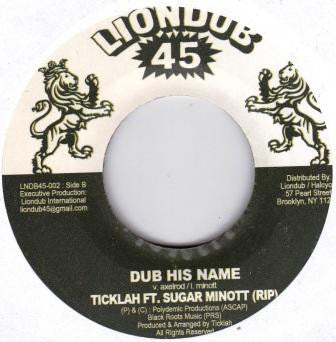 Sugar Minott / Ticklah : Praise His Name / Dub His Name (7")