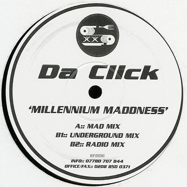 Da Click : Millennium Maddness (12")