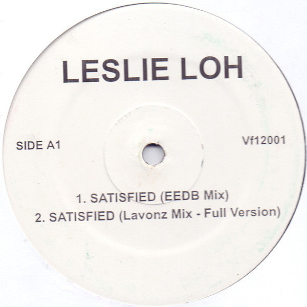Leslie Loh : Satisfied (12")