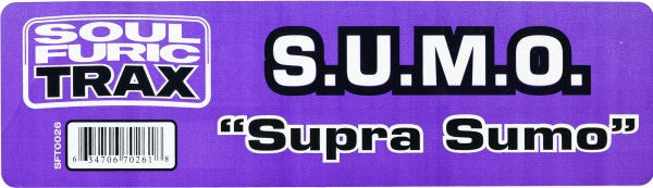 S.U.M.O. : Supra Sumo (12")