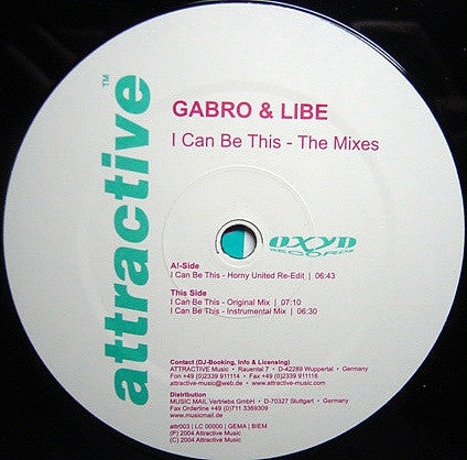 Gabro & Libe : I Can Be This - The Mixes (12")