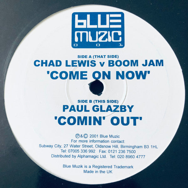 Chad Lewis v Boomjam / Paul Glazby : Come On Now / Comin' Out (12")
