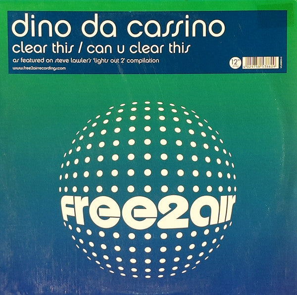 Dino Da Cassino : Clear This / Can You Clear This (12")