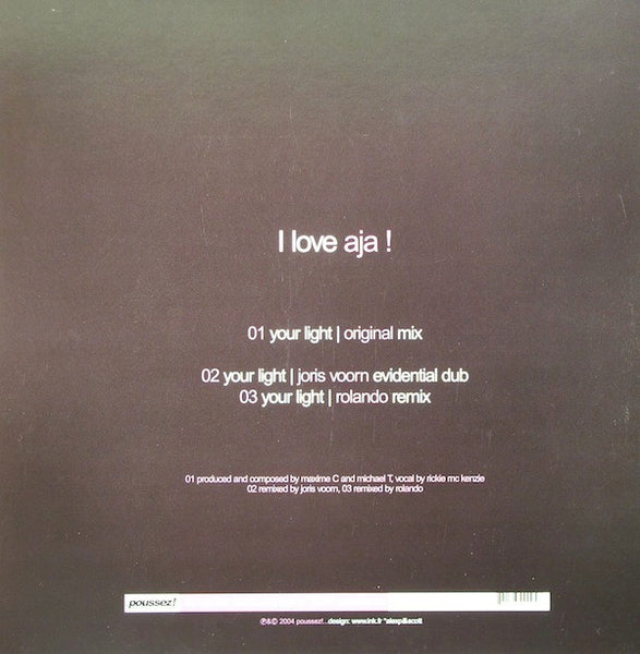 I Love Aja ! : Your Light (12")