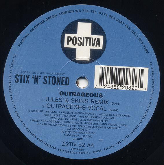 Judge Jules & John Kelly Present Stix 'N' Stoned : Outrageous (12")
