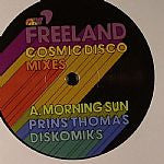 Freeland* : Cosmic Disco Mixes (12")