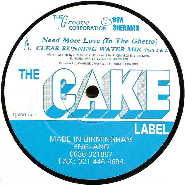 The Groove Corporation* & Bim Sherman : Need More Love (In The Ghetto) (12")