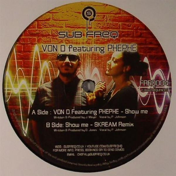 Von D : Show Me (12")