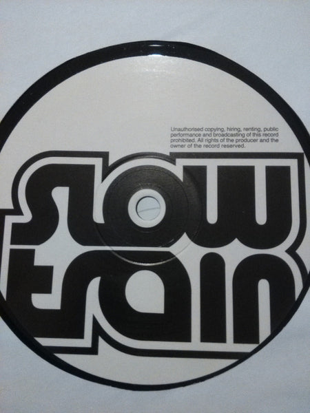 Slow Train : Naturally (12")