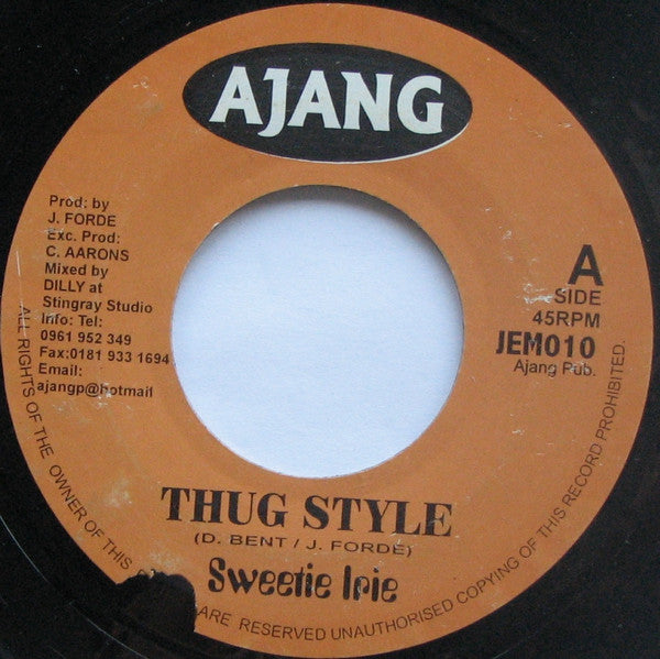 Sweetie Irie / Jermaine "Jah-Son" Forde : Thug Style / Version Bad Genie (7")