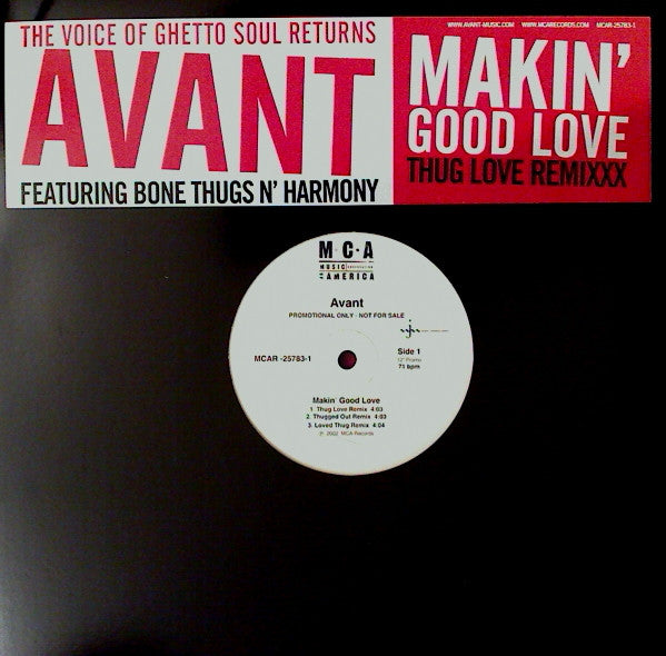 Avant (2) Featuring Bone Thugs N' Harmony* : Makin' Good Love (Thug Love Remixxx) (12", Promo)