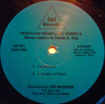Steven Halpern & Daniel K. Stat : Peruvian Whistling Vessels (LP, Album)