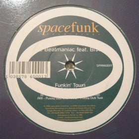 The Beatmaniac : Funkin' Town (12")