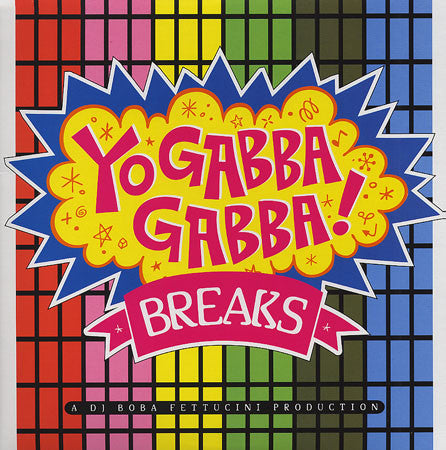 Boba Fettucini : Yo Gabba Gabba! Breaks (LP)