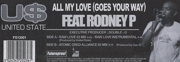 United State Feat. Rodney P : All My Love (Goes Your Way) (12", Promo, W/Lbl, Sta)