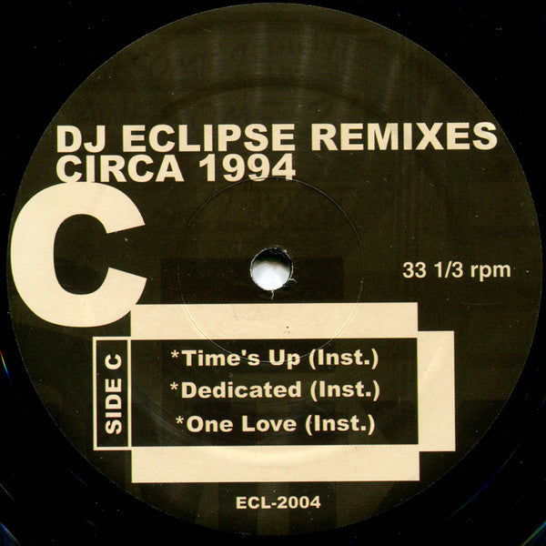 DJ Eclipse (3) : Eclipse Remixes Circa 94 (2x12", EP, P/Unofficial)