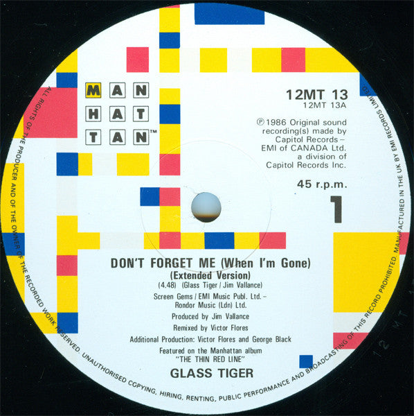Glass Tiger : Don't Forget Me (When I'm Gone) (Extended Version) (12")