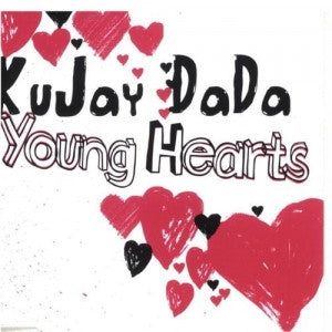 Kujay Dada : Young Hearts (12")