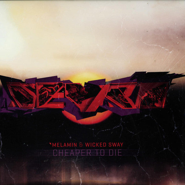 Melamin & Wicked Sway : Cheaper To Die (2x12")
