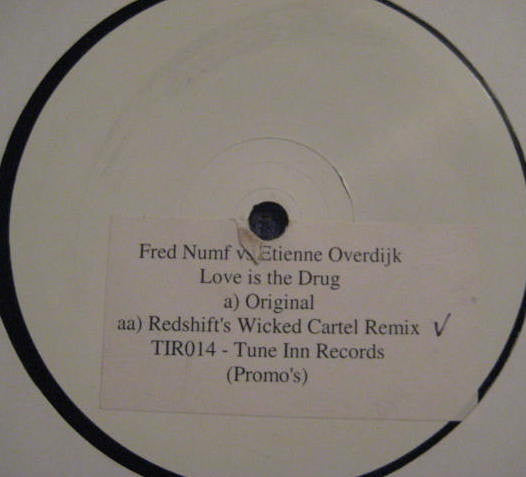 Fred Numf vs. Etienne Overdijk : Love Is The Drug (12", TP, W/Lbl)