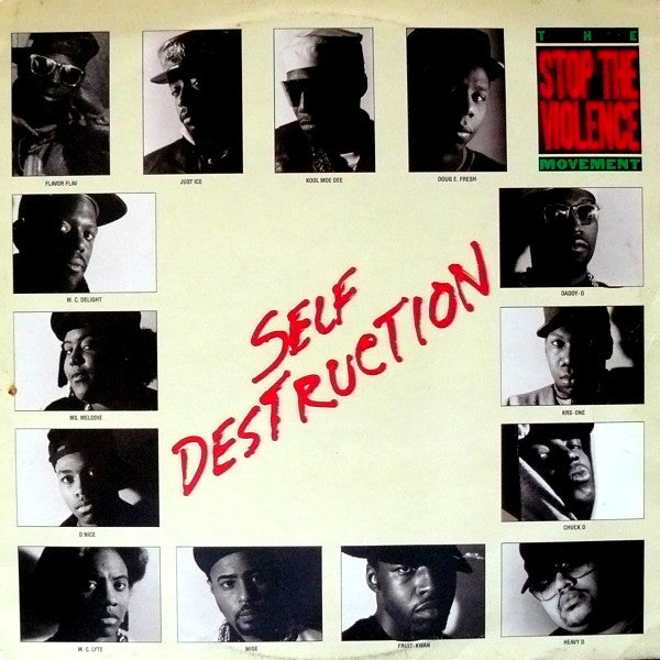 The Stop The Violence Movement : Self Destruction (12")