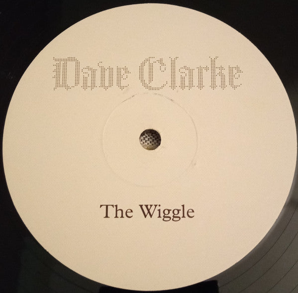 Dave Clarke : The Wiggle (12")