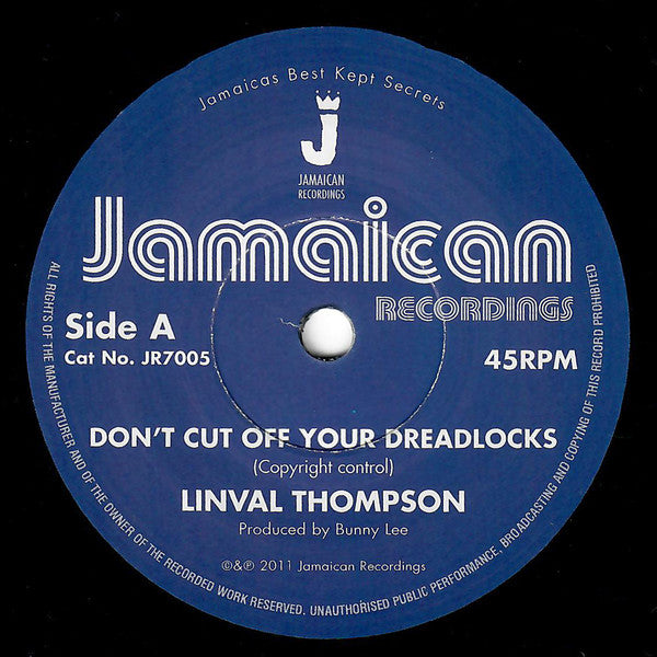 Linval Thompson : Don't Cut Off Your Dreadlocks (7", RE)
