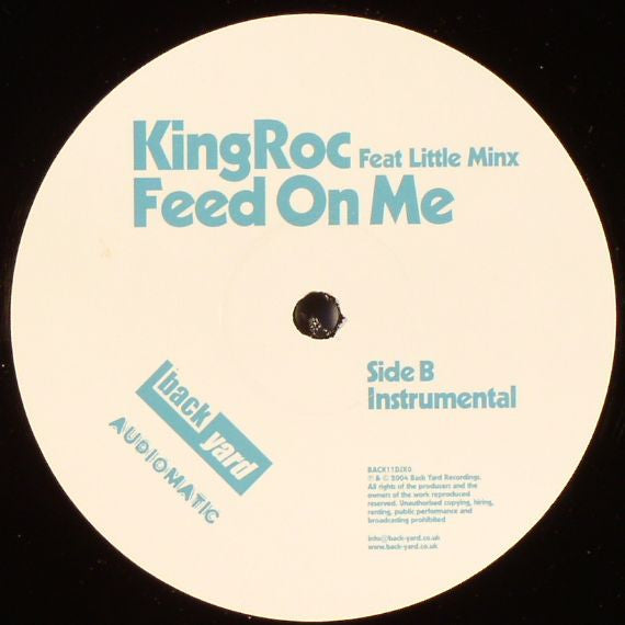King Roc : Feed On Me (12")