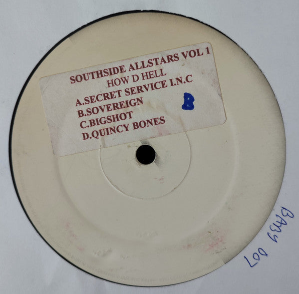 Various : Southside Allstars Volume One - How D Hell (12", W/Lbl, Sti)