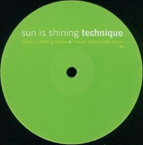 Technique : Sun Is Shining (2x12", Promo)