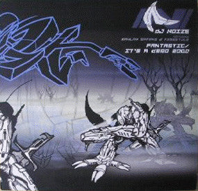 DJ Noize : Fantastic / It's A Demo 2000 (12")