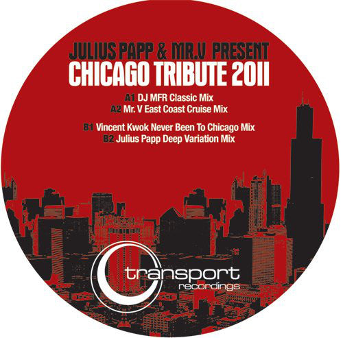 Julius Papp & Mr.V* : Chicago Tribute 2011 (12")