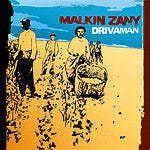 Malkin Zany : Driva' Man (12")