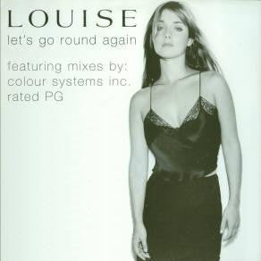 Louise : Let's Go Round Again (12", Promo)