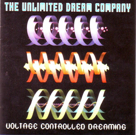 The Unlimited Dream Company : Voltage Controlled Dreaming (LP)