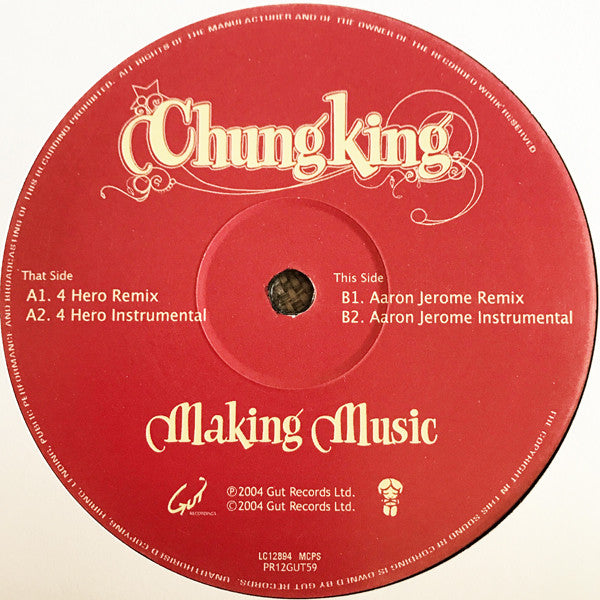 Chungking : Making Music (Remixes) (12")