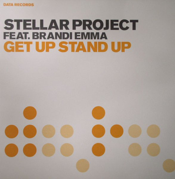 Stellar Project Feat. Brandi Emma : Get Up Stand Up (12")