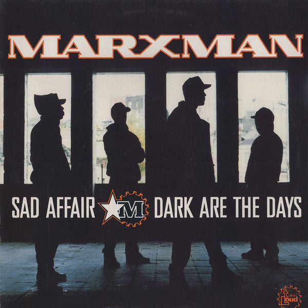 Marxman : Sad Affair / Dark Are The Days (12")