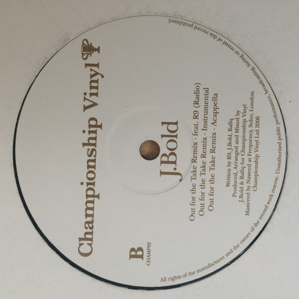 J. Bold : Since We Said / Out For The Take Remix (12", EP)