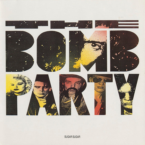 The Bomb Party : Sugar Sugar (12", Maxi)