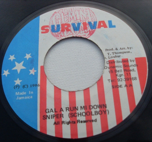 School Boy / Tanto Metro : Gal A Run Mi Down Sniper / Whole Heap A Work (7")