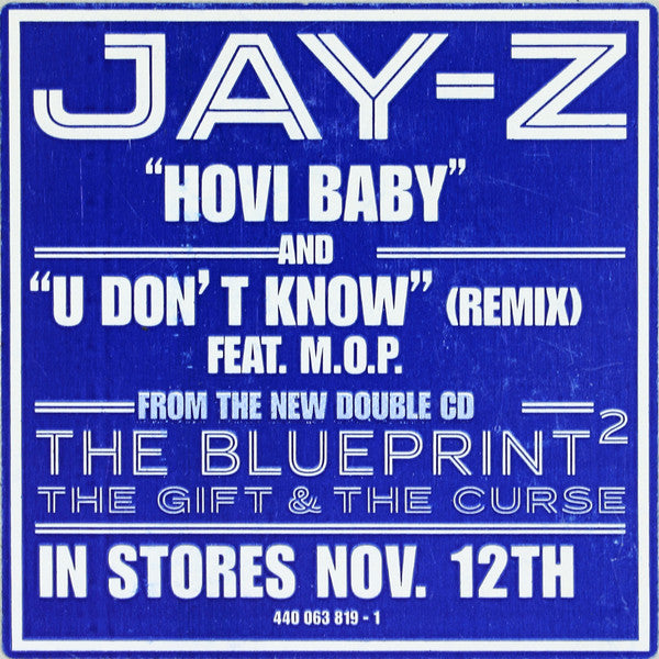 Jay-Z : Hovi Baby / U Don't Know (Remix) (12")