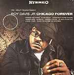 Roy Davis Jr. : Chicago Forever (2xLP)