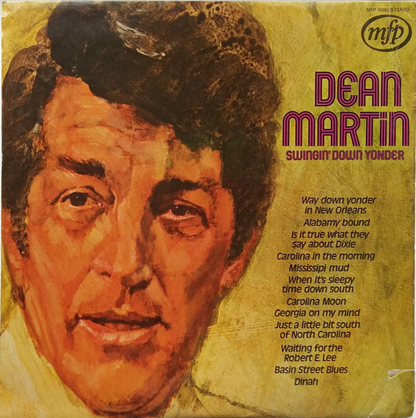 Dean Martin : Swingin' Down Yonder (LP, Album, RE)