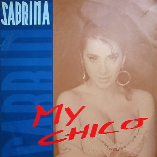 Sabrina : My Chico (12", Single)