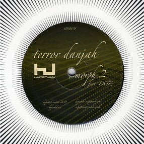 Terror Danjah : You Make Me Feel / Morph 2 (12")