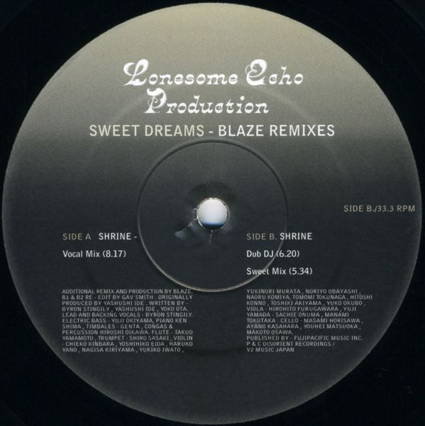 Lonesome Echo Production : Sweet Dream (Blaze Remixes) (12")