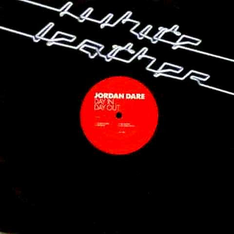 Jordan Dare : Day In Day Out (12")