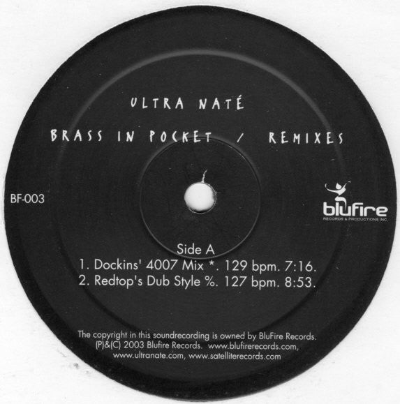 Ultra Naté : Brass In Pocket (Remixes) (12")